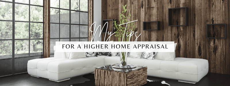 Increase Your Home's Appraisal Value